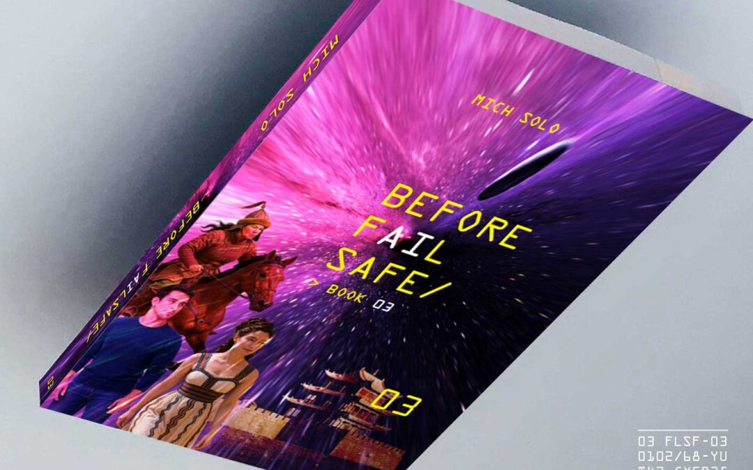 Before Failsafe (III)